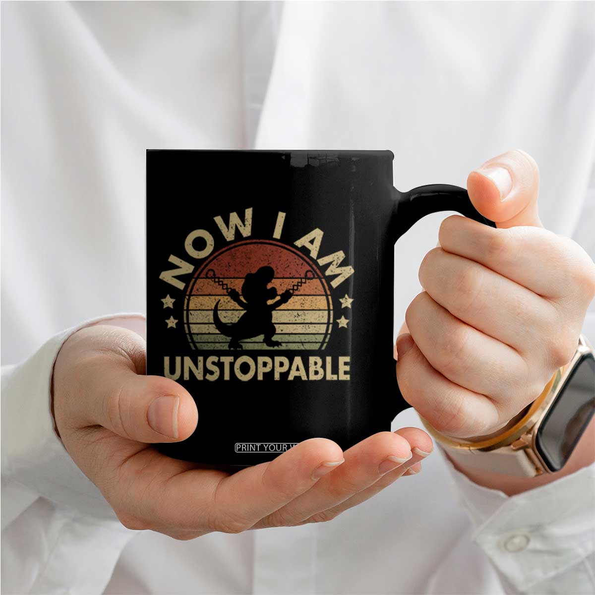 Retro Now I Am Unstoppable Coffee Mug Funny Dinosaur Dino Gifts Vintage