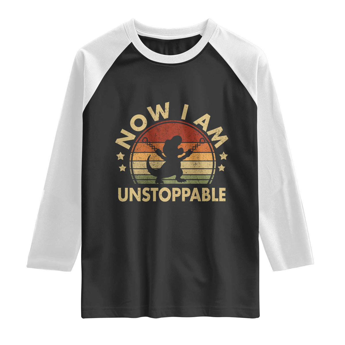 Retro Now I Am Unstoppable Raglan Shirt Funny Dinosaur Dino Gifts Vintage