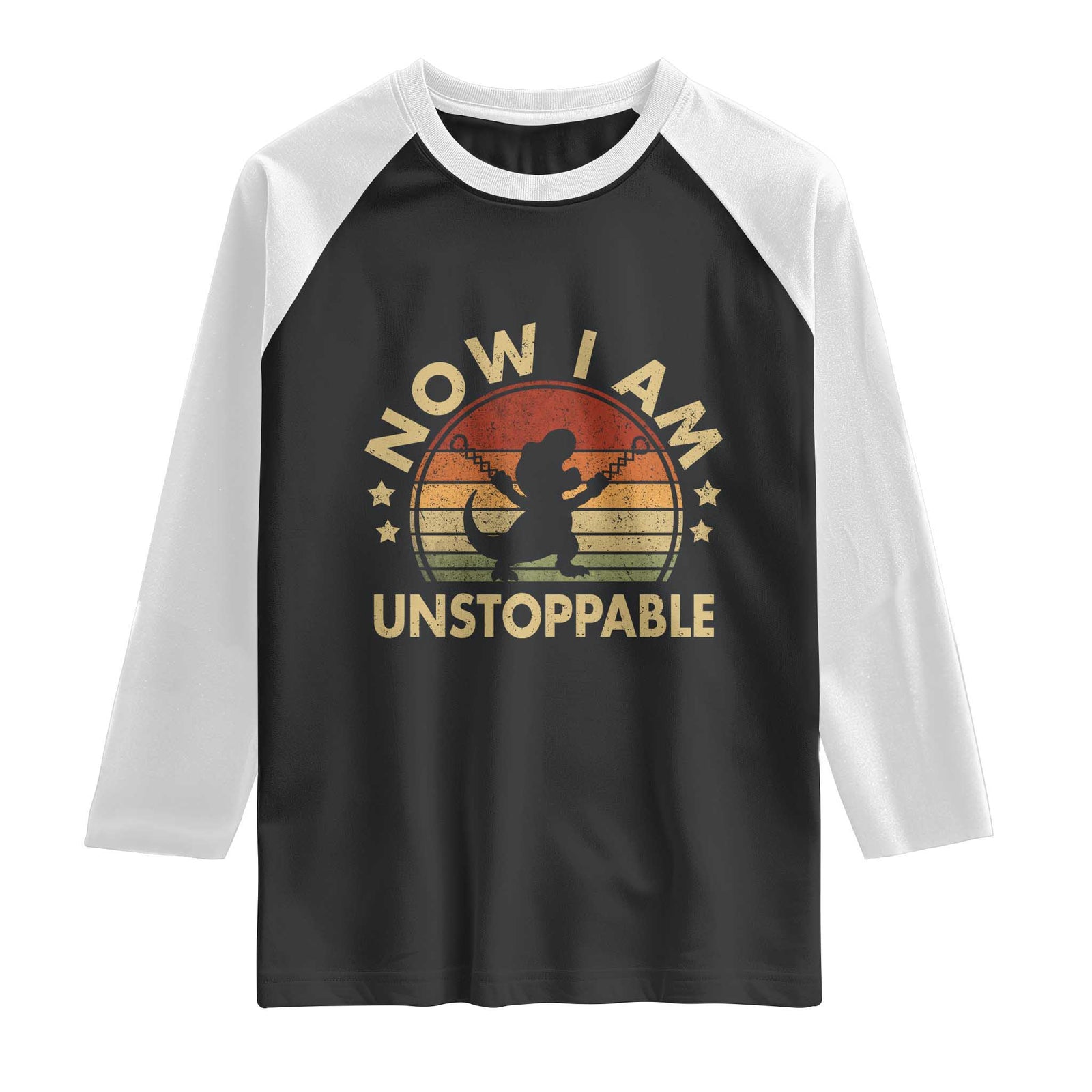 Retro Now I Am Unstoppable Raglan Shirt Funny Dinosaur Dino Gifts Vintage TS10 Black White Print Your Wear