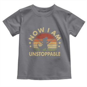 Retro Now I Am Unstoppable Toddler T Shirt Funny Dinosaur Dino Gifts Vintage