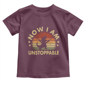 Retro Now I Am Unstoppable Toddler T Shirt Funny Dinosaur Dino Gifts Vintage