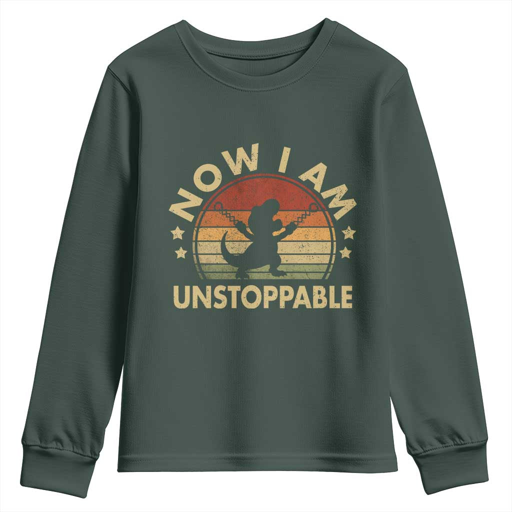 Retro Now I Am Unstoppable Youth Sweatshirt Funny Dinosaur Dino Gifts Vintage