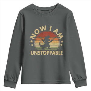 Retro Now I Am Unstoppable Youth Sweatshirt Funny Dinosaur Dino Gifts Vintage