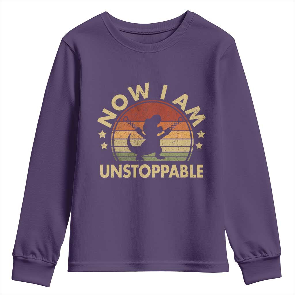 Retro Now I Am Unstoppable Youth Sweatshirt Funny Dinosaur Dino Gifts Vintage