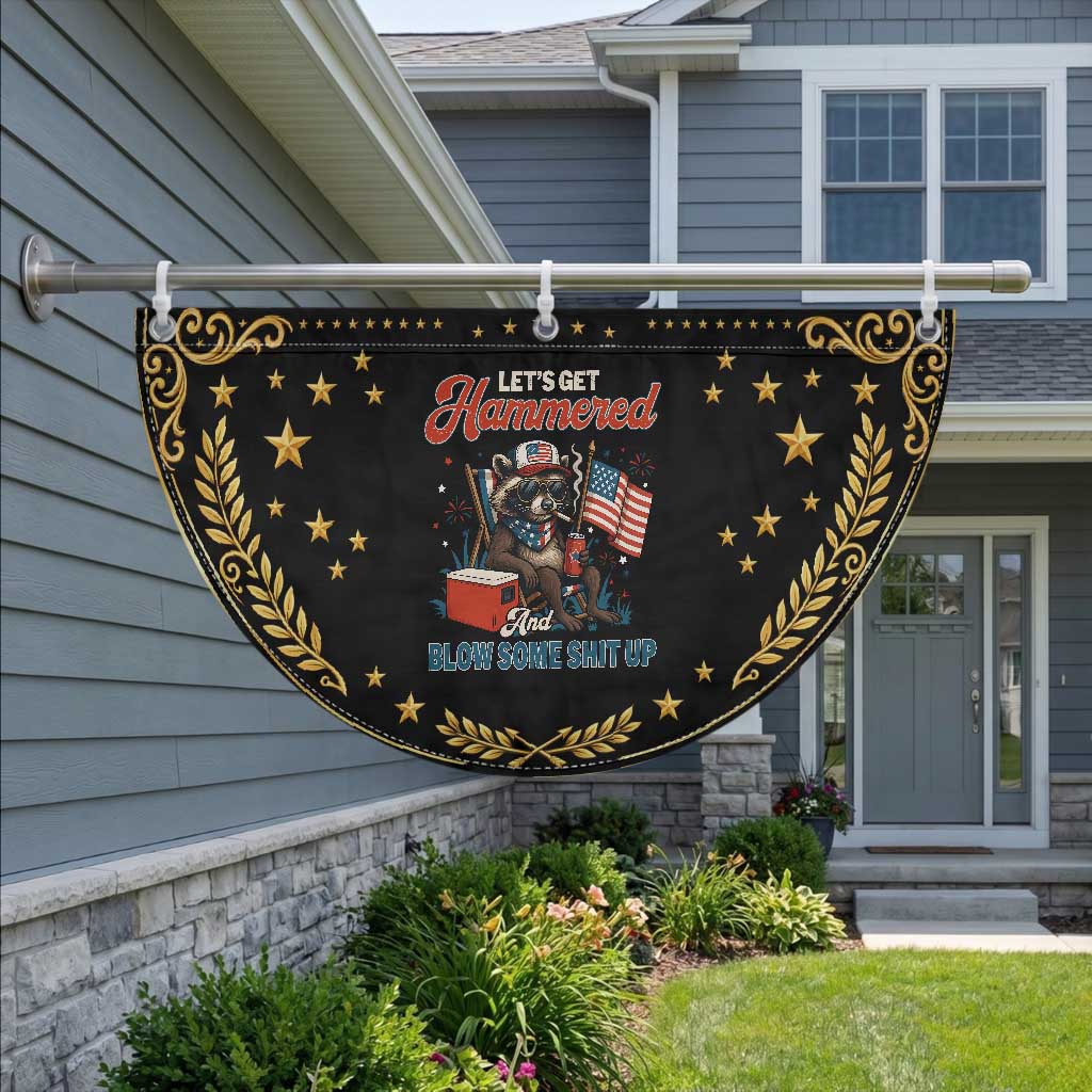 Lets Get Hammered and Blow Some Shit Up Patriotic Fan Flag Raccoon 4th Of July America