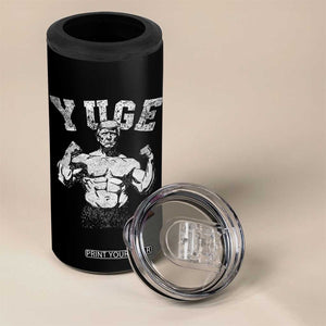 Yuge Muscular Flex Trump 4 in 1 Can Cooler Tumbler Funny Patriotic Vintage Workout Gym Weight Lifting Motivational TS10 Print Your Wear