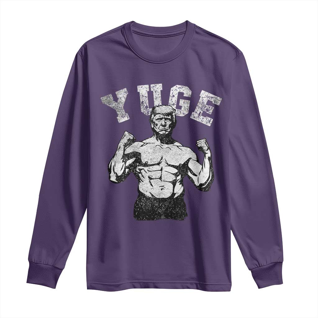 Yuge Muscular Flex Trump Long Sleeve Shirt Funny Patriotic Vintage Workout Gym Weight Lifting Motivational TS10 Purple Print Your Wear