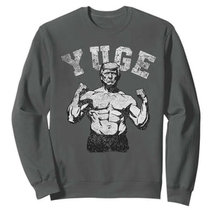 Yuge Muscular Flex Trump Sweatshirt Funny Patriotic Vintage Workout Gym Weight Lifting Motivational TS10 Dark Heather Print Your Wear