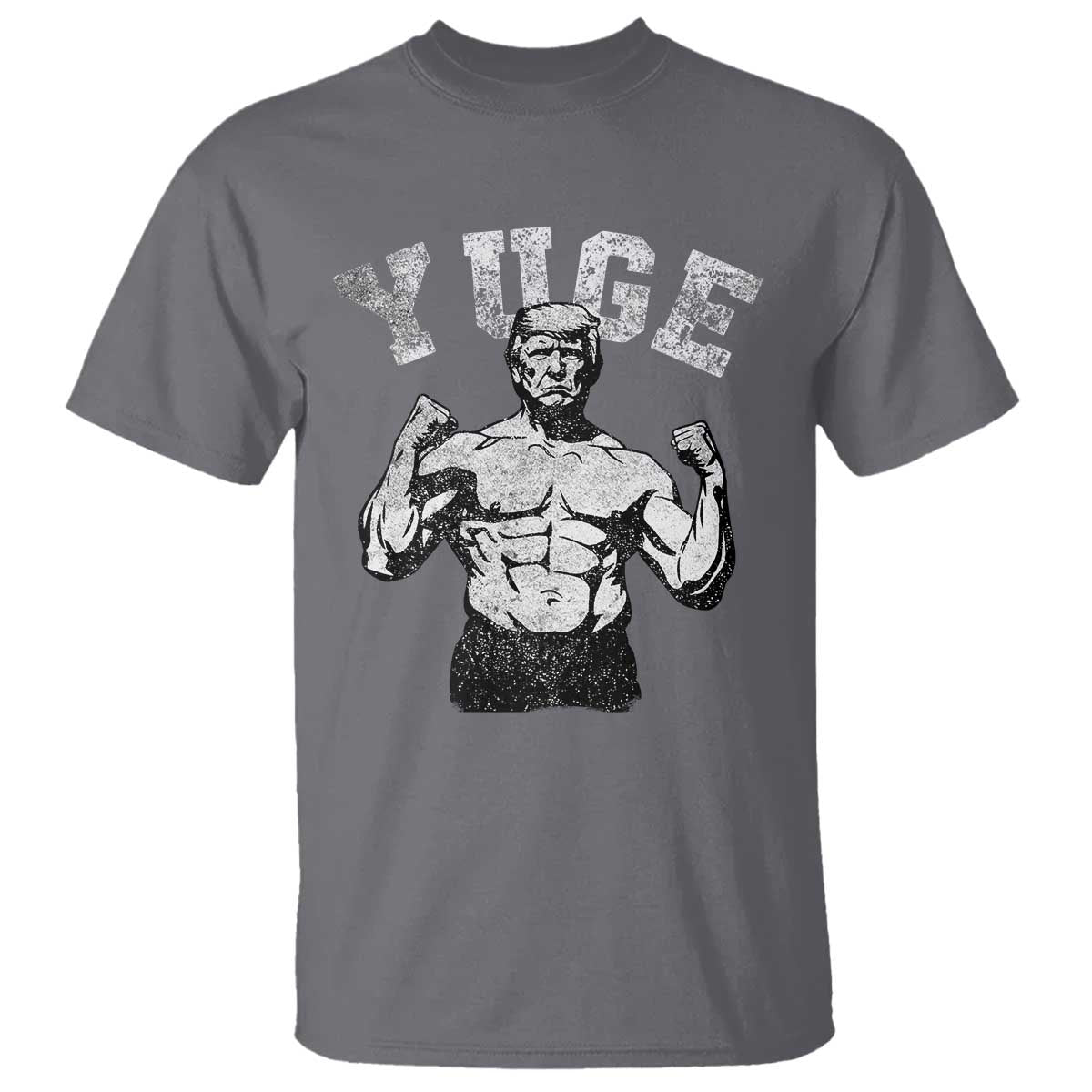 Yuge Muscular Flex Trump T Shirt Funny Patriotic Vintage Workout Gym Weight Lifting Motivational TS10 Charcoal Print Your Wear
