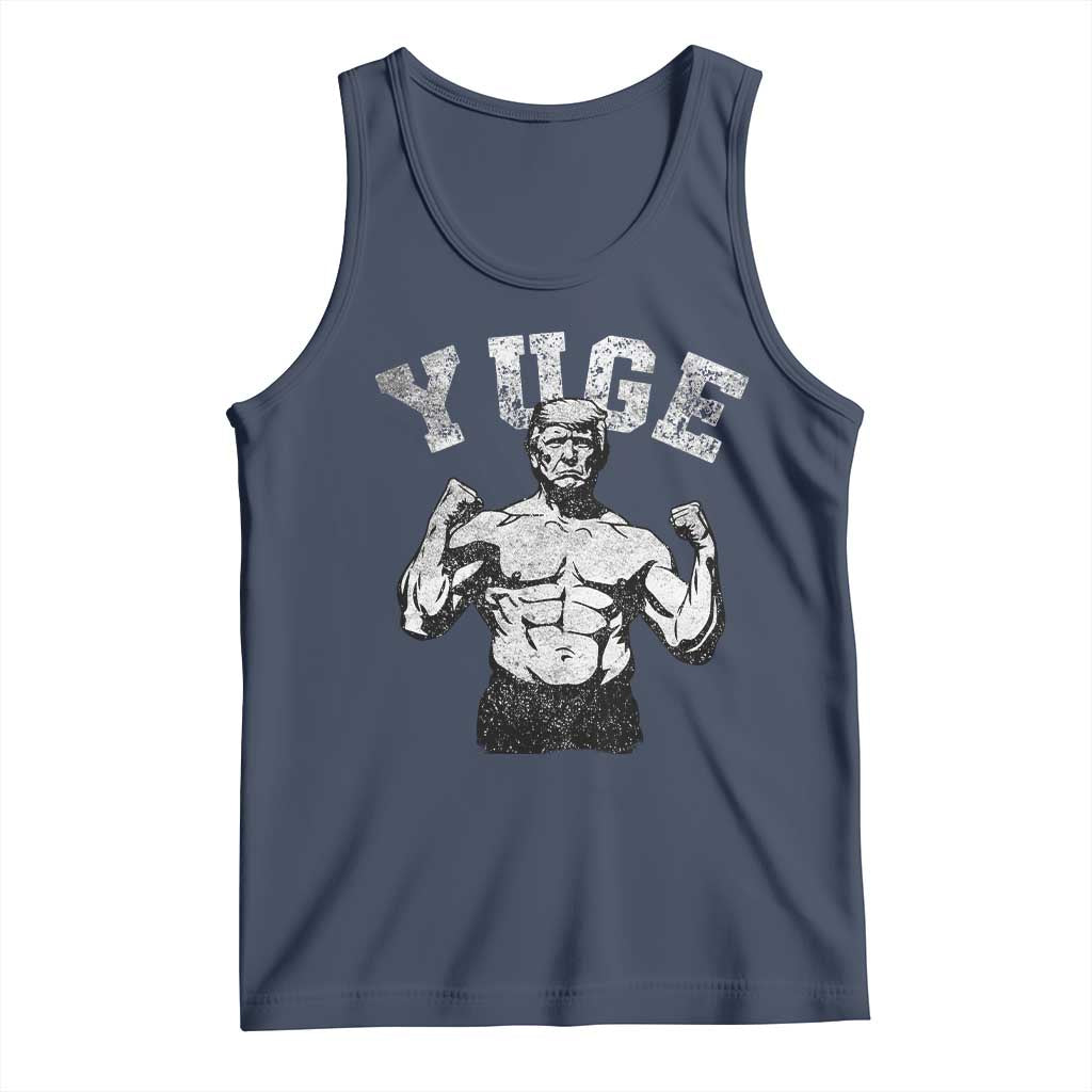 Yuge Muscular Flex Trump Tank Top Funny Patriotic Vintage Workout Gym Weight Lifting Motivational TS10 Navy Print Your Wear