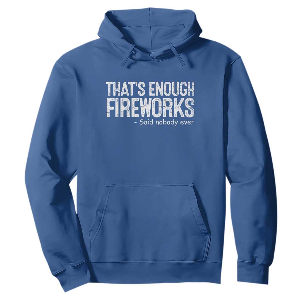 Funny Fireworks Hoodie 4th Of July TS10 Royal Blue Print Your Wear