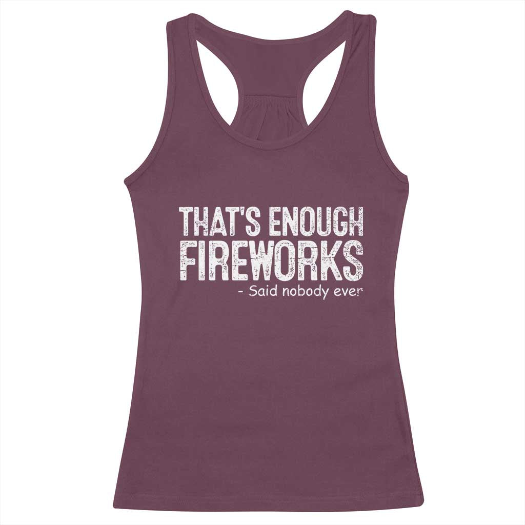 Funny Fireworks Racerback Tank Top 4th Of July TS10 Maroon Print Your Wear