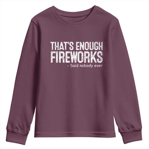Funny Fireworks Youth Sweatshirt 4th Of July TS10 Maroon Print Your Wear
