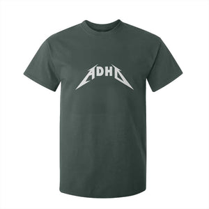 ADHD T Shirt For Kid Funny Heavy Metal Rock Music Design Meme TS10 Dark Forest Green Print Your Wear