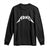 ADHD Long Sleeve Shirt Funny Heavy Metal Rock Music Design Meme TS10 Black Print Your Wear