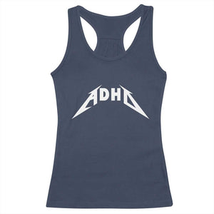 ADHD Racerback Tank Top Funny Heavy Metal Rock Music Design Meme TS10 Navy Print Your Wear