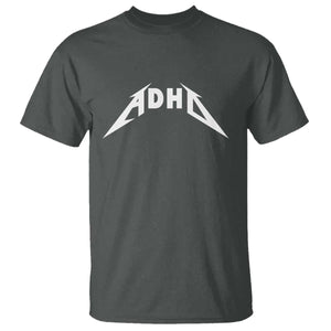 ADHD T Shirt Funny Heavy Metal Rock Music Design Meme TS10 Dark Heather Print Your Wear