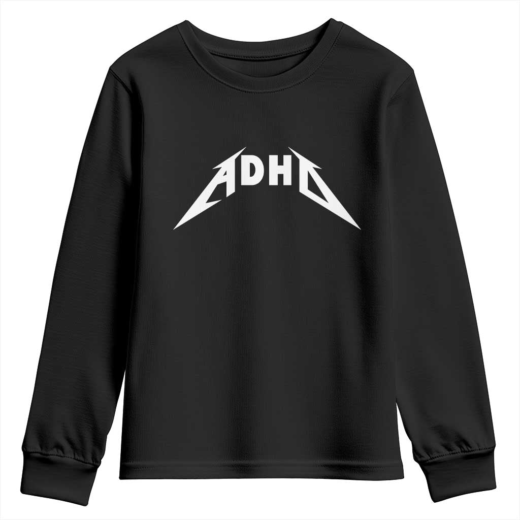 ADHD Youth Sweatshirt Funny Heavy Metal Rock Music Design Meme TS10 Black Print Your Wear