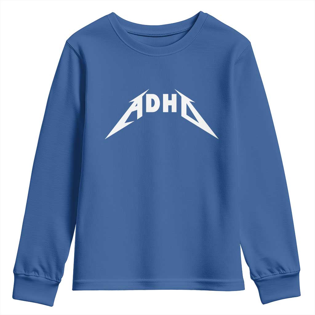 ADHD Youth Sweatshirt Funny Heavy Metal Rock Music Design Meme TS10 Royal Blue Print Your Wear