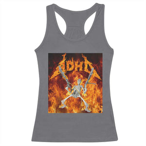 Funny Skeleton ADHD Racerback Tank Top Meme Flames Neurodivergent Gen Z TS10 Charcoal Print Your Wear