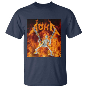 Funny Skeleton ADHD T Shirt Meme Flames Neurodivergent Gen Z TS10 Navy Print Your Wear