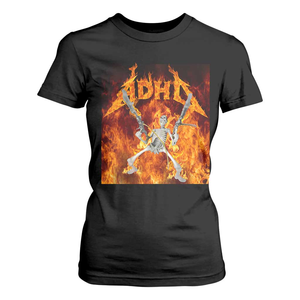 Funny Skeleton ADHD T Shirt For Women Meme Flames Neurodivergent Gen Z TS10 Black Print Your Wear