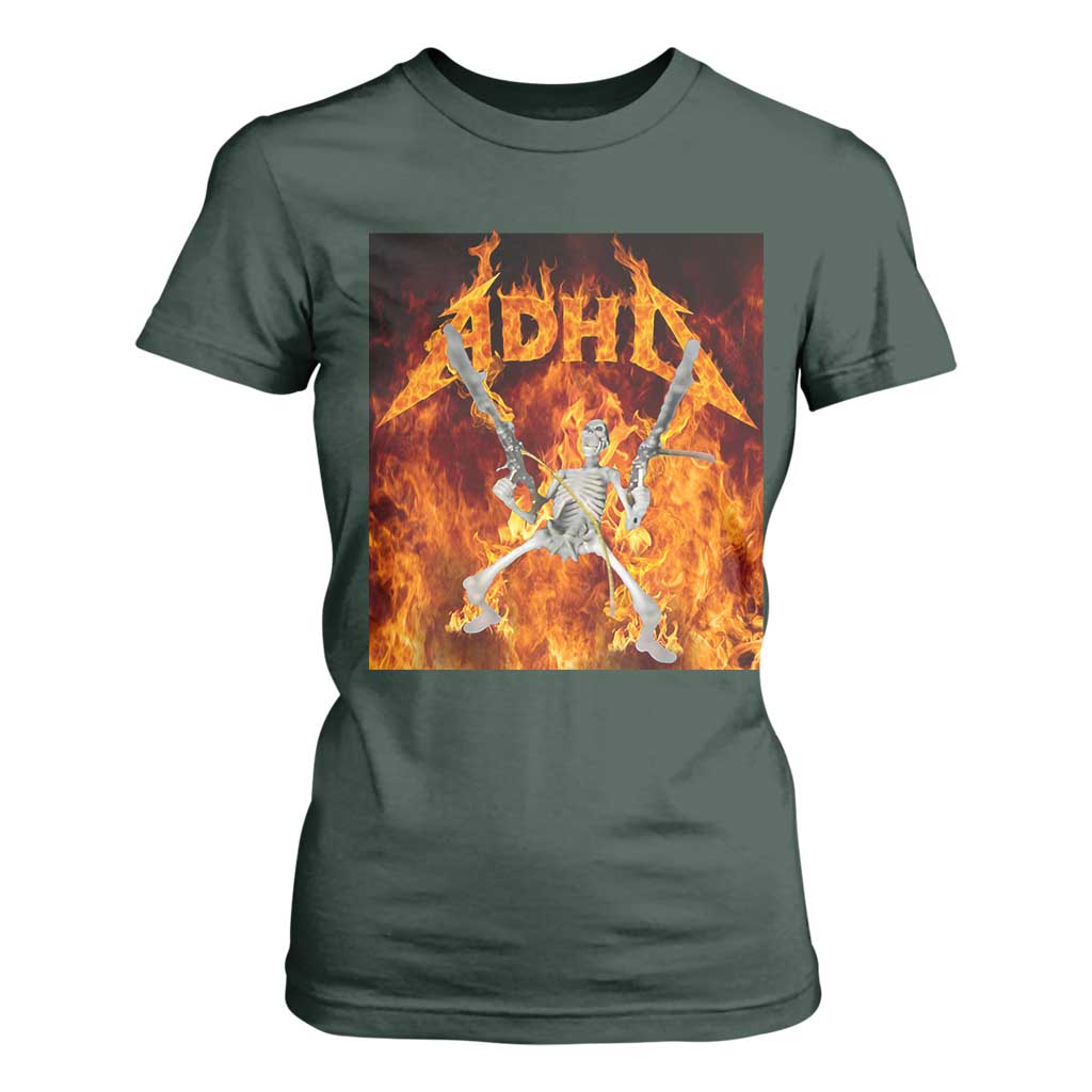 Funny Skeleton ADHD T Shirt For Women Meme Flames Neurodivergent Gen Z TS10 Dark Forest Green Print Your Wear