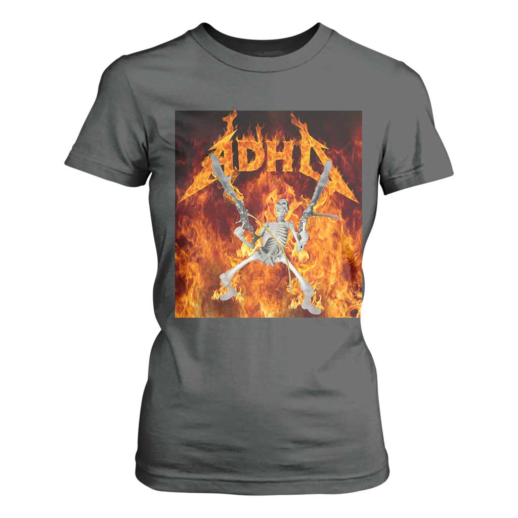 Funny Skeleton ADHD T Shirt For Women Meme Flames Neurodivergent Gen Z TS10 Dark Heather Print Your Wear