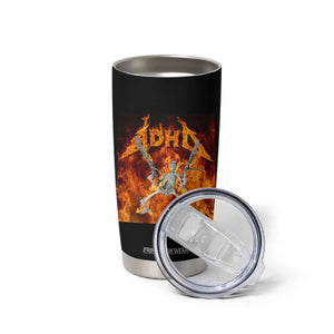 Funny Skeleton ADHD Tumbler Cup Meme Flames Neurodivergent Gen Z TS10 Print Your Wear