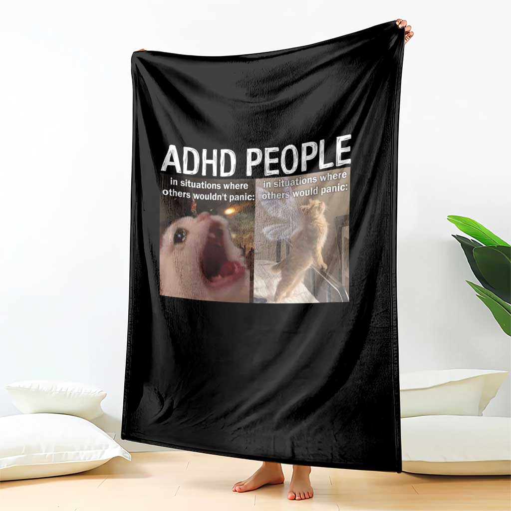 ADHD Cat Meme Throw Blanket Funny Panic Cat Mental Health Awareness TS10 Print Your Wear