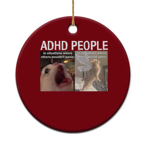 ADHD Cat Meme Ceramic Ornament Funny Panic Cat Mental Health Awareness TS10 1pc Red Print Your Wear