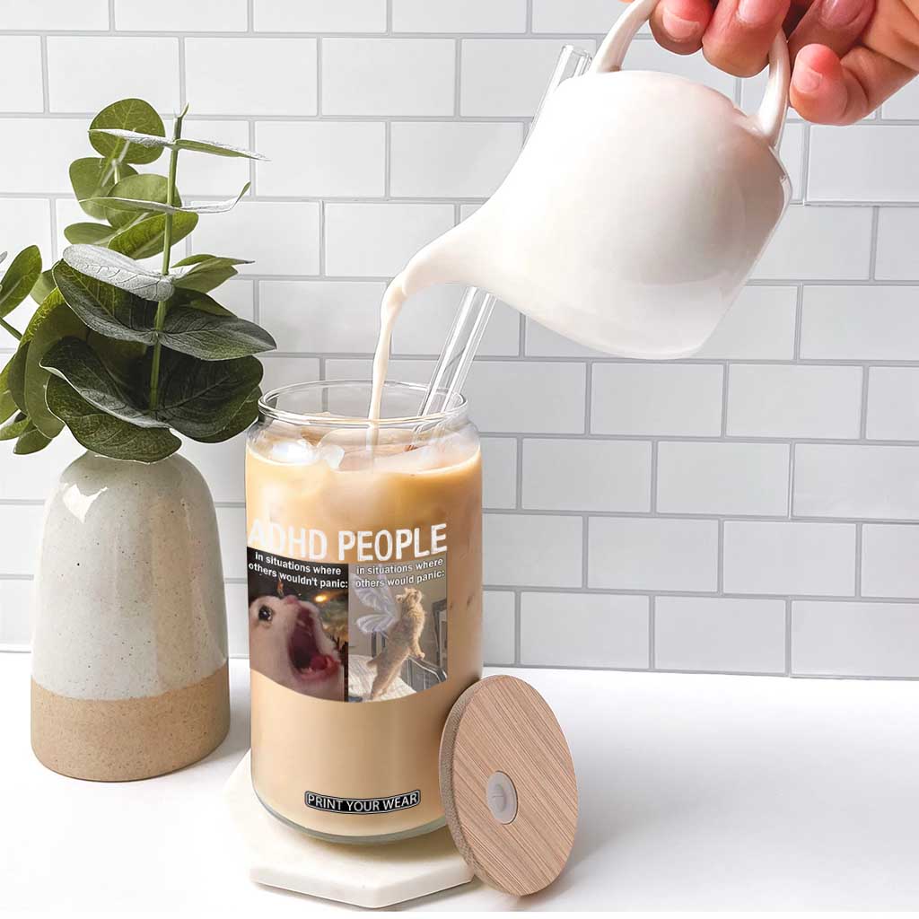 ADHD Cat Meme Glass Can Funny Panic Cat Mental Health Awareness TS10 Print Your Wear