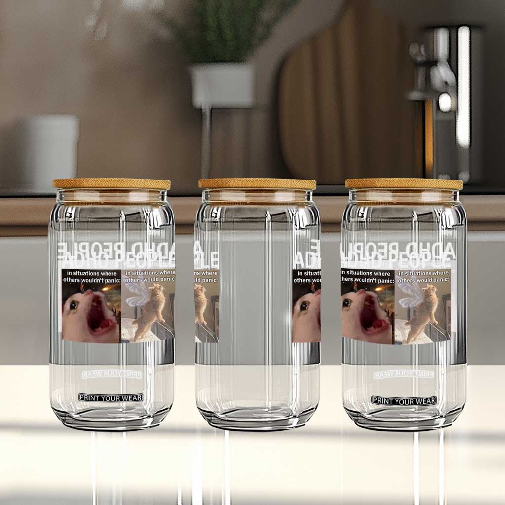 ADHD Cat Meme Glass Can Funny Panic Cat Mental Health Awareness TS10 Print Your Wear