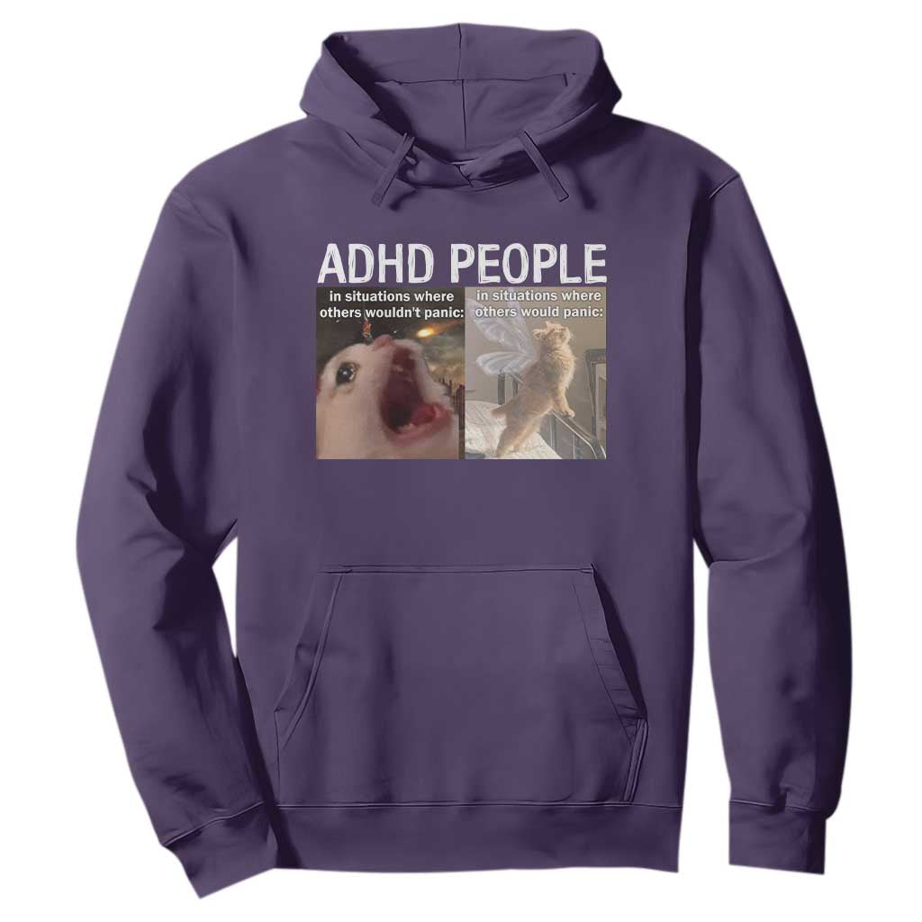 ADHD Cat Meme Hoodie Funny Panic Cat Mental Health Awareness TS10 Purple Print Your Wear