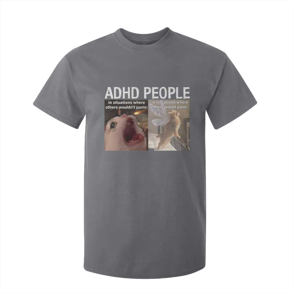 ADHD Cat Meme T Shirt For Kid Funny Panic Cat Mental Health Awareness TS10 Charcoal Print Your Wear