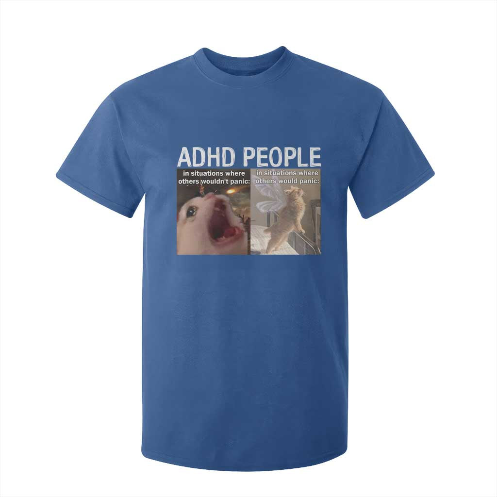 ADHD Cat Meme T Shirt For Kid Funny Panic Cat Mental Health Awareness TS10 Royal Blue Print Your Wear