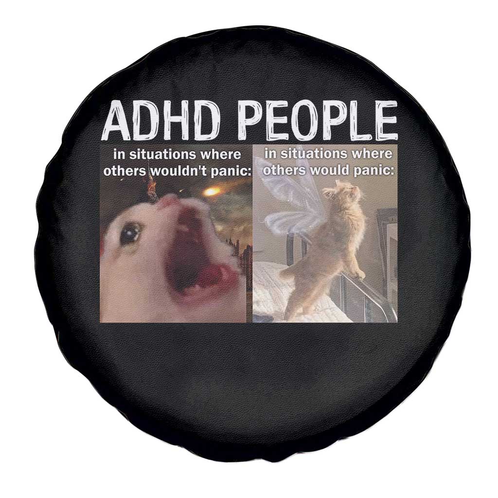 ADHD Cat Meme Spare Tire Cover Funny Panic Cat Mental Health Awareness TS10 Print Your Wear
