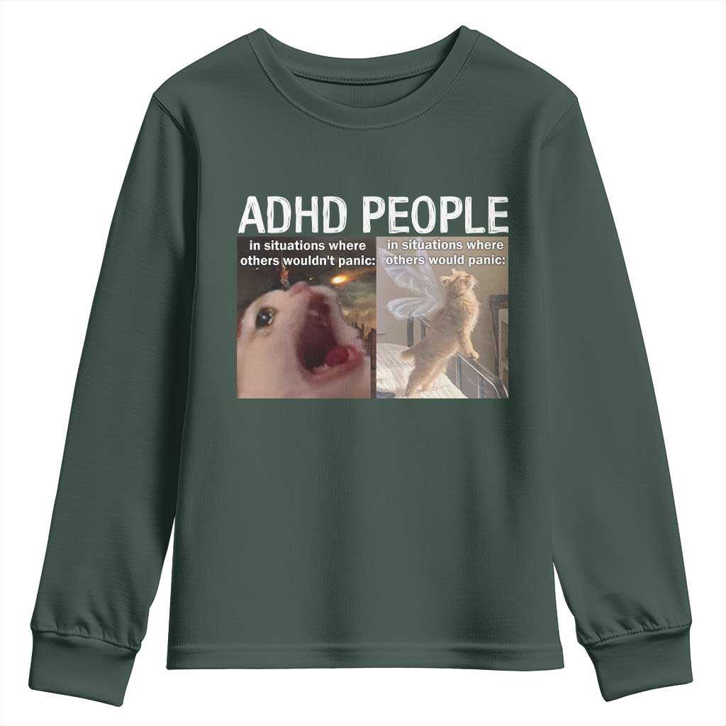 ADHD Cat Meme Youth Sweatshirt Funny Panic Cat Mental Health Awareness TS10 Dark Forest Green Print Your Wear