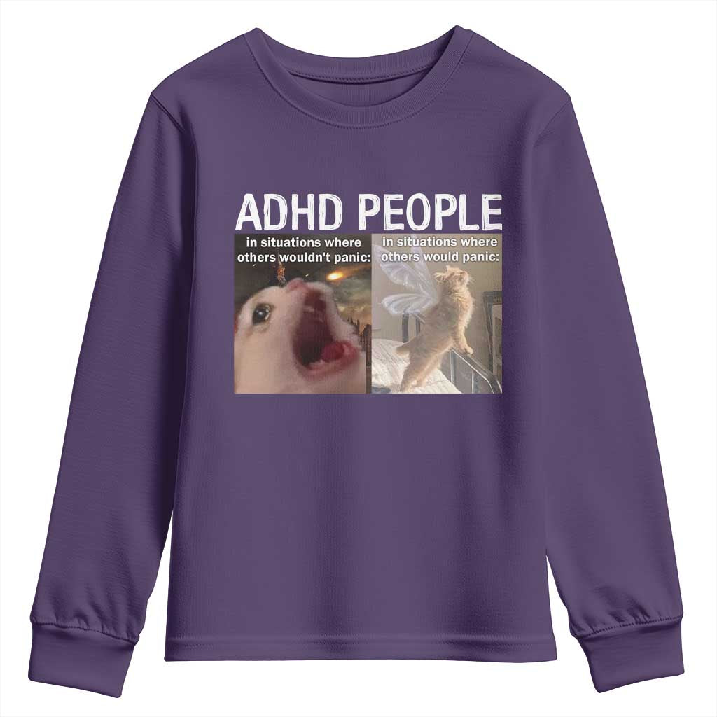 ADHD Cat Meme Youth Sweatshirt Funny Panic Cat Mental Health Awareness TS10 Purple Print Your Wear