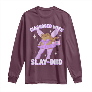 ADHD Meme Long Sleeve Shirt Funny Slay DHD Frog Neurodivergent TS10 Maroon Print Your Wear