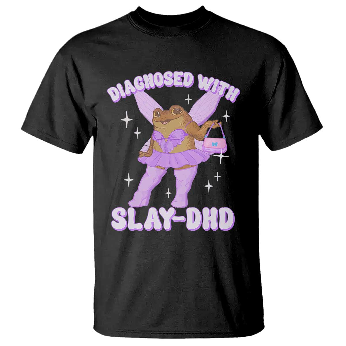 ADHD Meme T Shirt Funny Slay DHD Frog Neurodivergent TS10 Black Print Your Wear