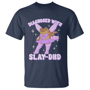 ADHD Meme T Shirt Funny Slay DHD Frog Neurodivergent TS10 Navy Print Your Wear