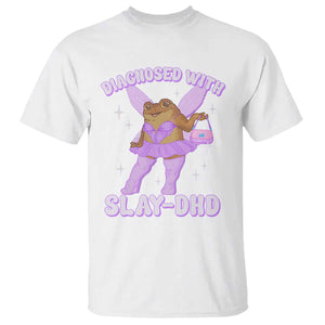 ADHD Meme T Shirt Funny Slay DHD Frog Neurodivergent TS10 White Print Your Wear