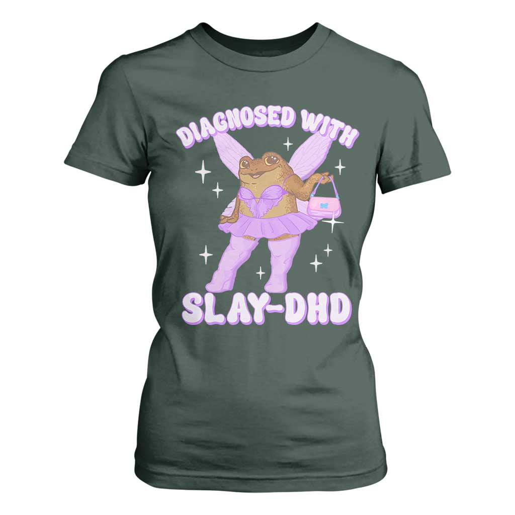 ADHD Meme T Shirt For Women Funny Slay DHD Frog Neurodivergent TS10 Dark Forest Green Print Your Wear