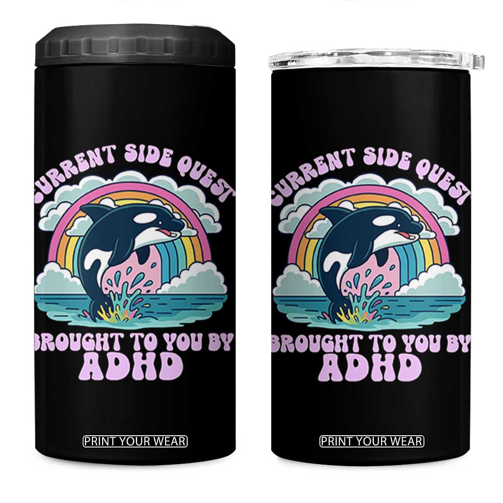 Side Quest ADHD 4 in 1 Can Cooler Tumbler Funny Neurodivergent Meme TS10 One Size: 16 oz Black Print Your Wear