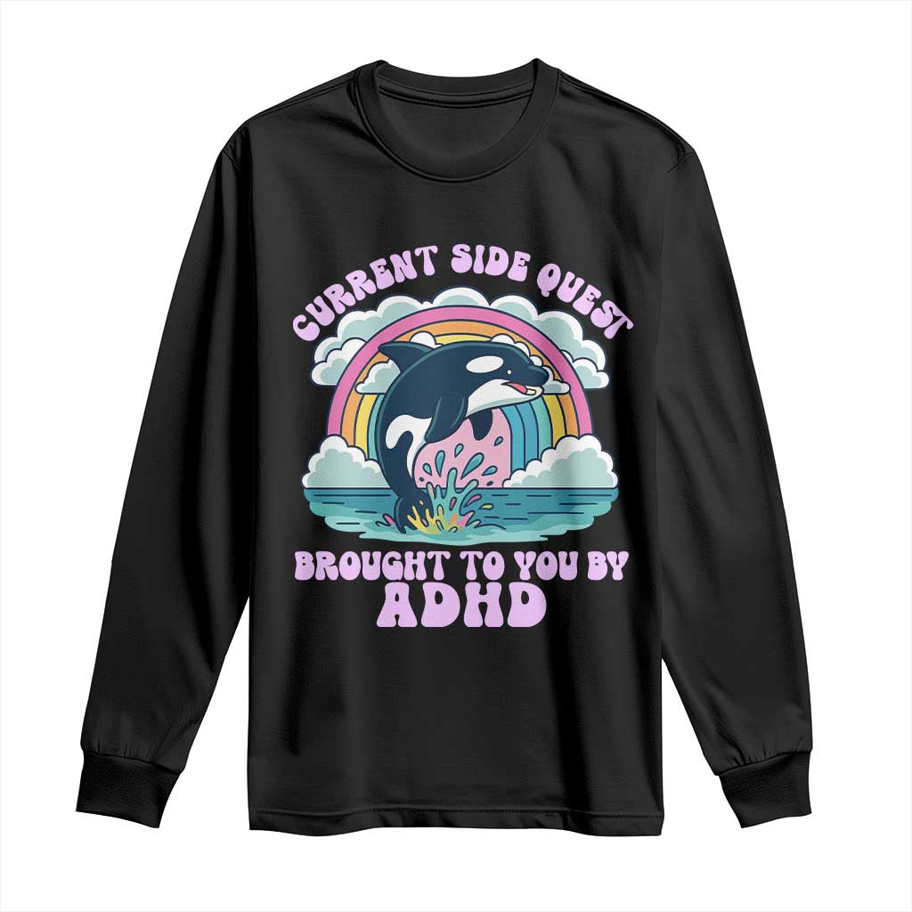 Side Quest ADHD Long Sleeve Shirt Funny Neurodivergent Meme TS10 Black Print Your Wear