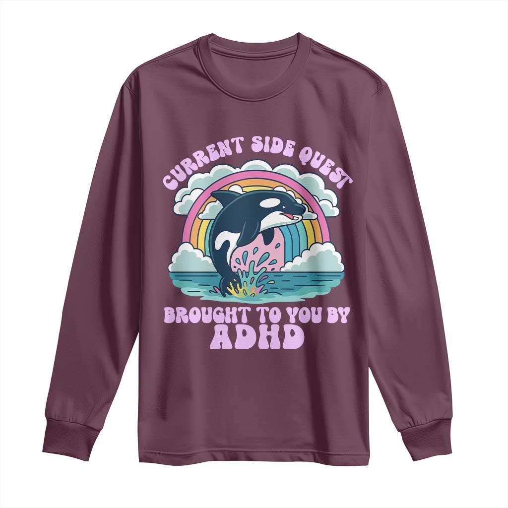 Side Quest ADHD Long Sleeve Shirt Funny Neurodivergent Meme TS10 Maroon Print Your Wear