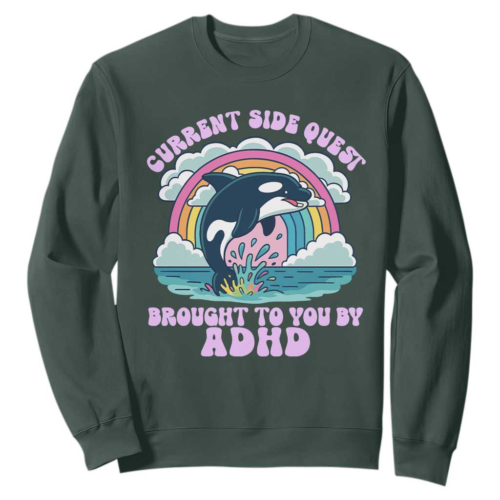 Side Quest ADHD Sweatshirt Funny Neurodivergent Meme TS10 Dark Forest Green Print Your Wear