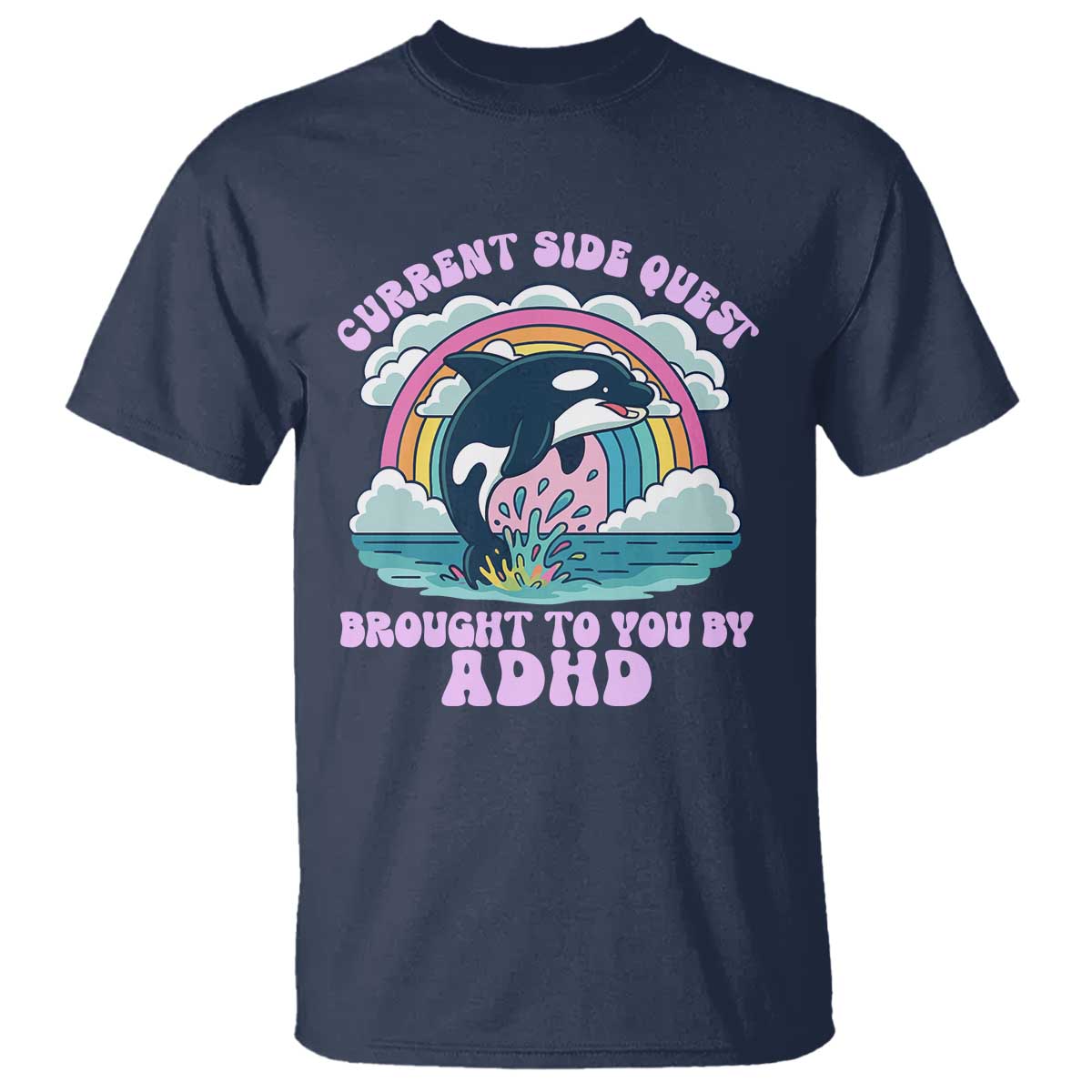 Side Quest ADHD T Shirt Funny Neurodivergent Meme TS10 Navy Print Your Wear