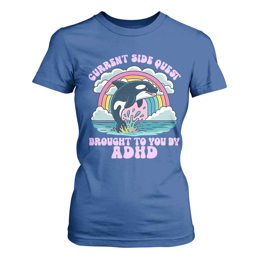Side Quest ADHD T Shirt For Women Funny Neurodivergent Meme TS10 Royal Blue Print Your Wear